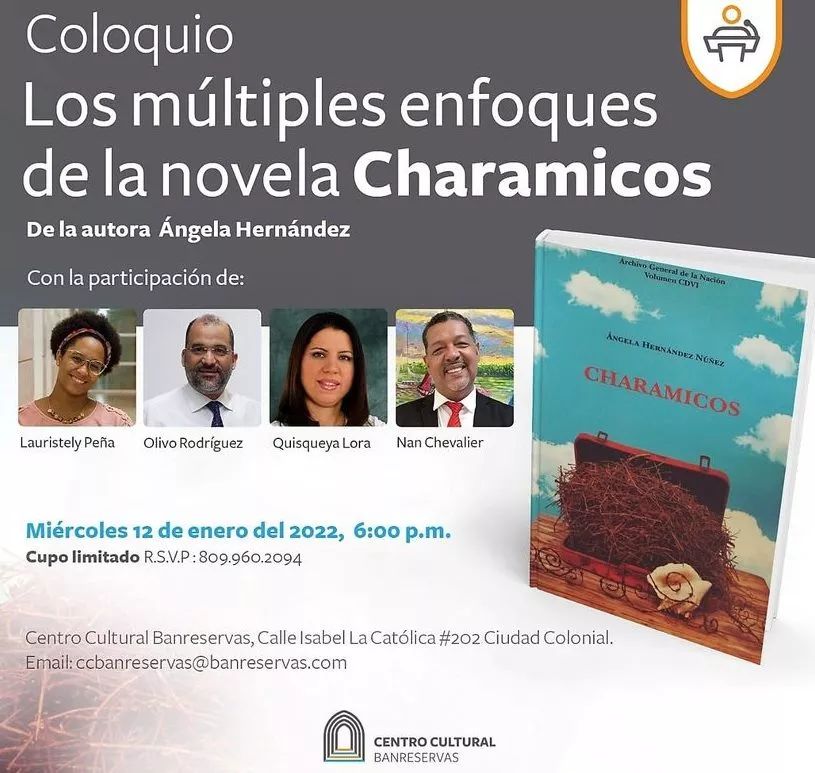 Cartel promocional del coloquio novela Charamicos, miercoles 12, en Centro Cultural Banreservar.